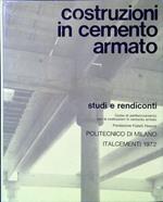 Costruzioni In Cemento Armato. Studi e rendiconti 9/1972