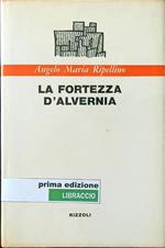 La fortezza d'Alvernia