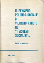 Il pensiero politico-sociale di Vilfredo Pareto ne 'I sistemi socialistì