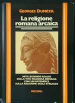 La  religione Romana Arcaica