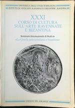 XXXI corso di cultura sull'arte ravennate e bizantina