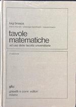 Tavole matematiche ad uso delle facoltà universitarie