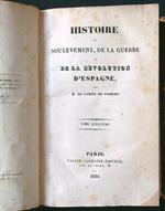 Histoire de la revolution d'Espagne 5 voll.