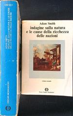 Indagine sulla natura e le cause della ricchezza delle nazioni 2 voll.