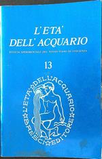 L' L'età dell'acquario 13/novembre-dicembre 1972. Rivista sperimentale del nuovo piano di coscienza