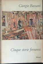 Cinque storie Ferraresi