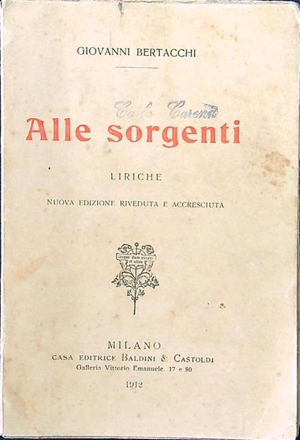 Alle sorgenti. Liriche - Giovanni Bertacchi - copertina