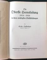 Die  Oberste Heeresleitung 1914-1916 in ihren wichtigsten Entschließungen