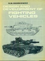 Design and development of fighting vehicles