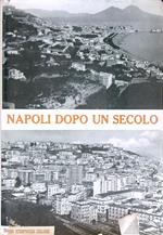 Napoli dopo un secolo