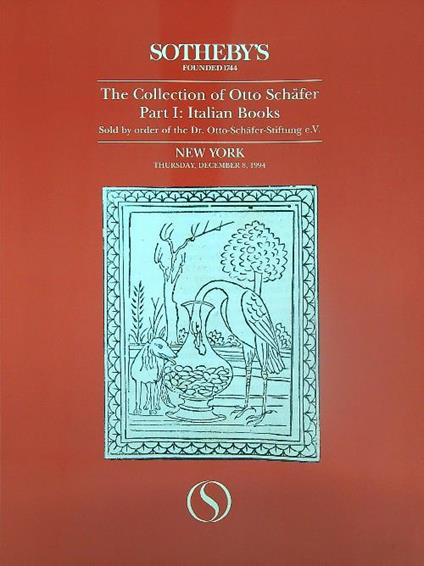 The Collection of Otto Schafer Part I. Italian Books. December 8, 1994 - copertina