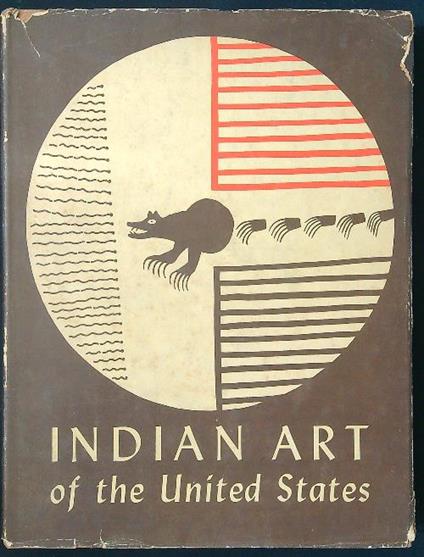 Indian Art Of The United States - Frederic H. Douglas - copertina