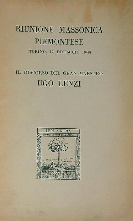 Riunione massonica piemontese ( Torino, 17 Dicembre 1949 ) - Ugo Lenzi - copertina