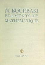 Elements de Mathematique. Topologie Generale. Chapitres 5 a 10