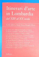 Itinerari d'arte in Lombardia dal XIII al XX secolo