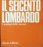 Il  Seicento Lombardo 3 vv