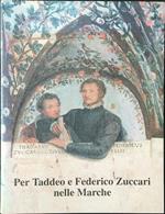 Per Taddeo e Federico Zuccari nelle Marche