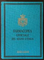 Farmacopea Ufficiale del Regno D'Italia. Seconda Edizione