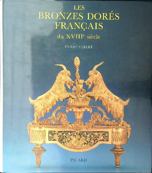 bronzes dorés français du XVIIIe siècle - Pierre Verlet - copertina