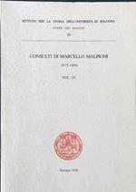 Consulti di Marcello Malpighi 1675-1694 vol. III