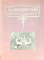 Marco Pitteri. Incisore veneziano