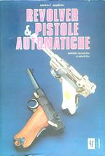 Revolver e pistole automatiche