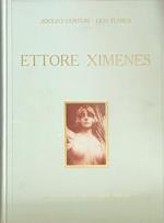 Ettore Ximenes. Sua vita e sue opere