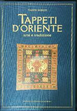 Tappeti d'oriente Arte e tradizione