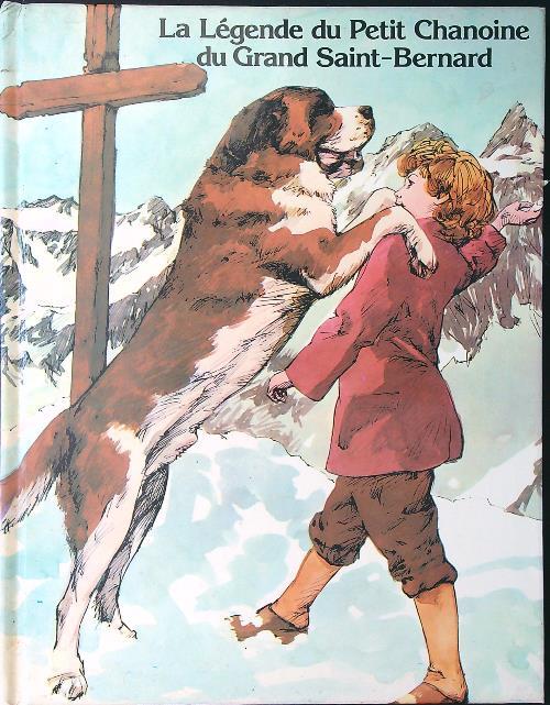 La legende du Petit Chanoine du Grand Saint-Bernard - copertina