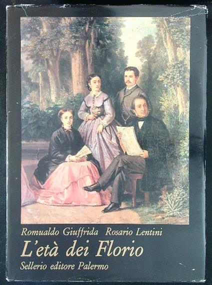 L' età dei Florio - Romualdo Giuffrida - copertina