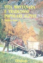 Vita montanara e tradizioni popolari alpine (Valli valdesi) II