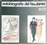 Autobiografia del fascismo