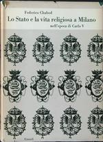 Lo Stato e la vita religiosa a Milano nell'epoca di Carlo V