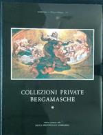 Collezioni private bergamasche vol. I