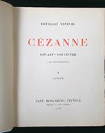 Cezanne. Son art son oeuvres vol. 1: texte