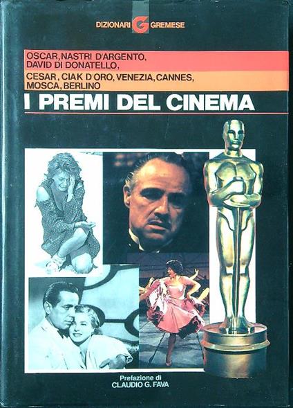 I premi del cinema 1927-1990 - Enrico Lancia - copertina