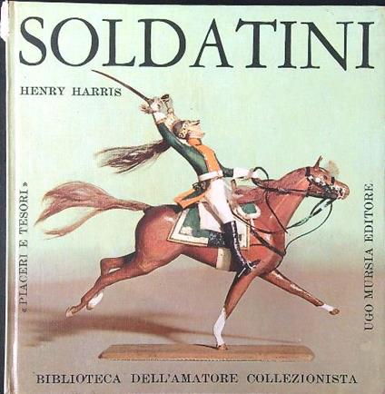 Soldatini - Henry Harris - copertina