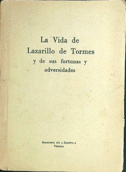 La vida de Lazarillo de Tormes y de sus fortunas y adversidades - Alfredo Cavaliere - copertina