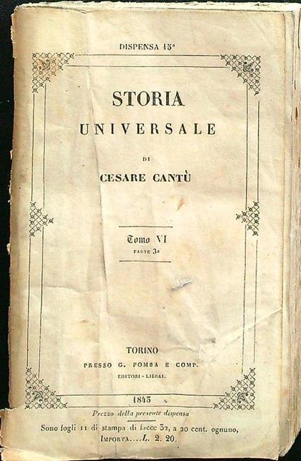 Storia universale dispensa n. 15 tomo VI parte 3 - Cesare Cantu' - copertina