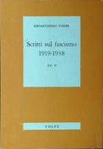 Scritti sul fascismo 1919-1938 vol. II