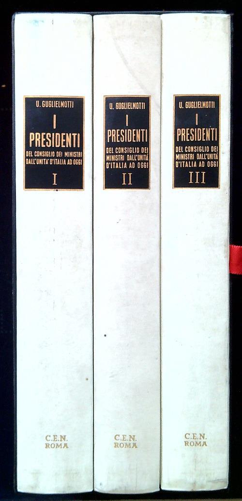 I presidenti del consiglio dei ministri. 3 Volumi - U. Guglielmotti - copertina