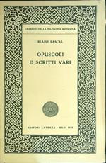 Opuscoli e scritti vari