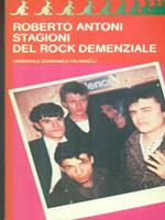 Stagioni del rock demenziale