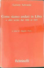 Salvemini Opere III Volume I Come siamo andati in Libia