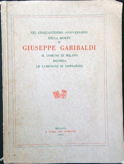 Giuseppe Garibaldi. Le campagne di Lombardia - copertina