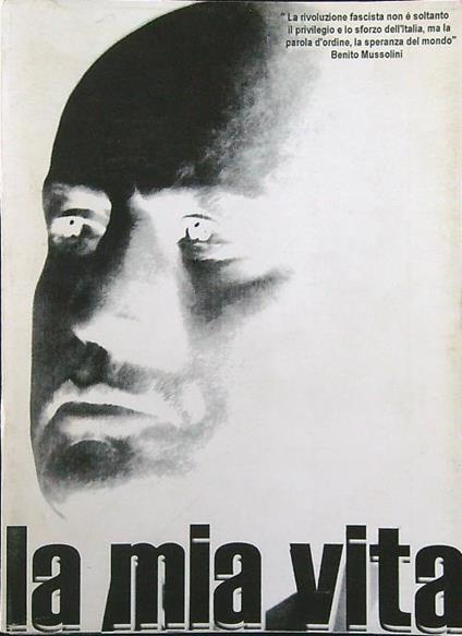 La mia vita - Benito Mussolini - copertina