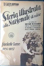 Storia illustrata della Nazionale di calcio fascicolo III 1924-1927