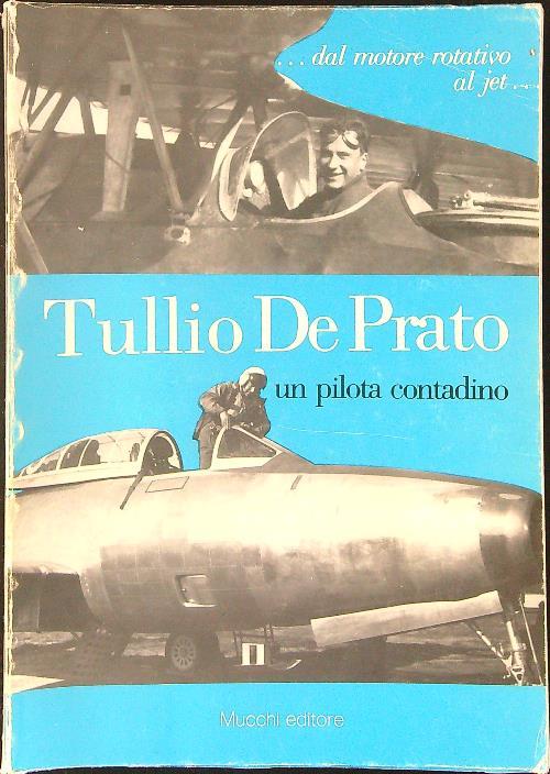 Tullio De Prato Un pilota contadino - copertina