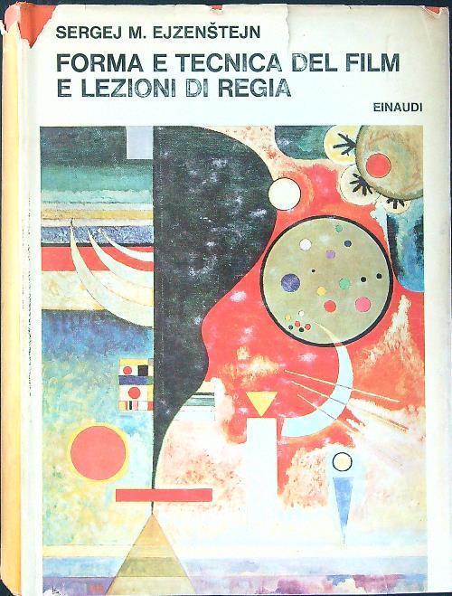 Forma e tecnica del film e lezioni di regia - Sergej M. Ezjenstejn - copertina