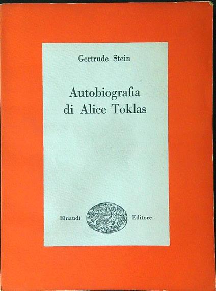 Autobiografia di Alice Toklas - Gertrude Stein - copertina